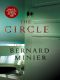 [Commandant Martin Servaz 02] • The Circle